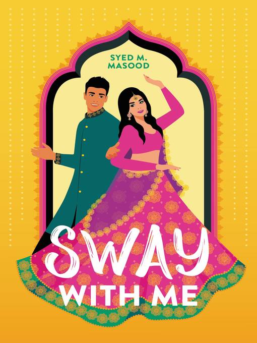 Title details for Sway with Me by Syed M. Masood - Wait list